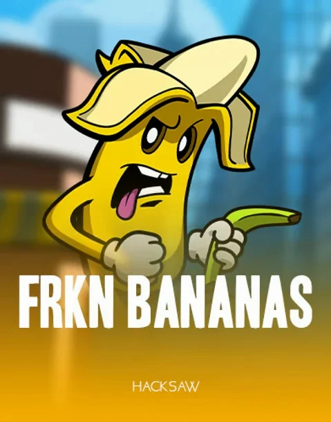 FRKN Bananas — Hacksaw Gaming