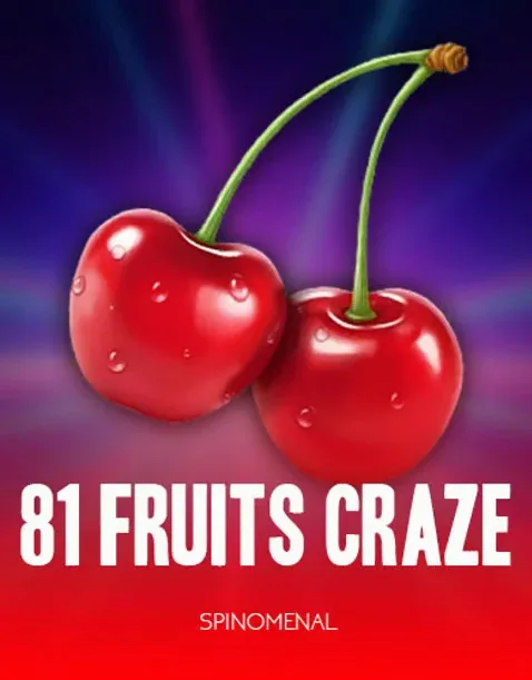 81 Fruits Craze — Spinomenal